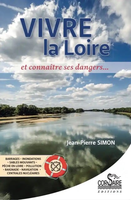 Un livre qui parle de la Loire et ses dangers