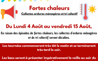 Durant l’été, adaptation des horaires de collecte des déchets.